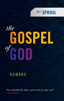 The Gospel of God: Romans Paperback Christian Focus Publications
