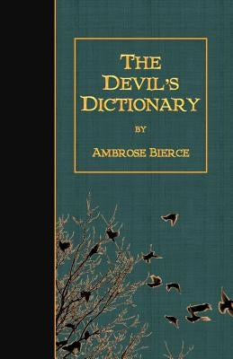 The Devil's Dictionary Paperback Createspace Independent Publishing Platform