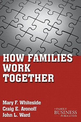 How Families Work Together by Whiteside, M.