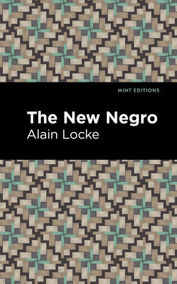 The New Negro Mint Editions