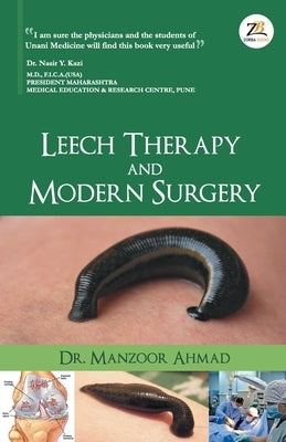 Leech Therapy & Modern Surgery Paperback Zorba Books