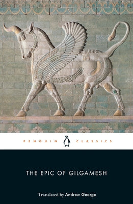 Paperback edition of The Epic of Gilgamesh by Penguin Group, featuring the book cover with ancient Mesopotamian artwork.