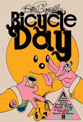 Brian Blomerth's Bicycle Day by Blomerth, Brian