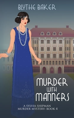 Murder With Manners Paperback Independently Published