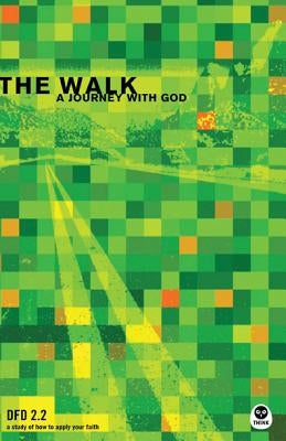 The Walk: A Journey with God Paperback Th1nk Books