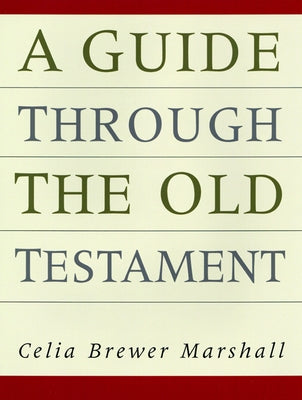 Guide Through the Old Testament Paperback Westminster John Knox Press
