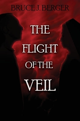 Paperback of The Flight of the Veil by Black Rose Writing, with a dark, artistic cover featuring abstract imagery.