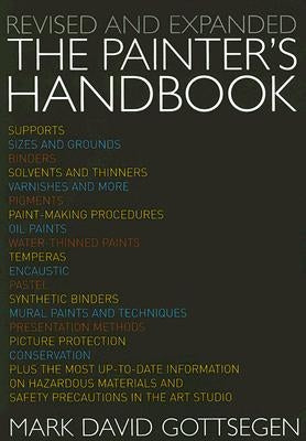 Painter's Handbook: Revised and Expanded by Gottsegen, Mark David