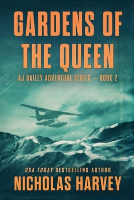Gardens of the Queen Paperback Harvey Books, LLC