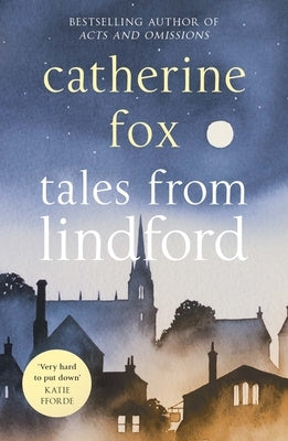Tales from Lindfor: Lindchester Chronicles 4 Paperback SPCK Publishing