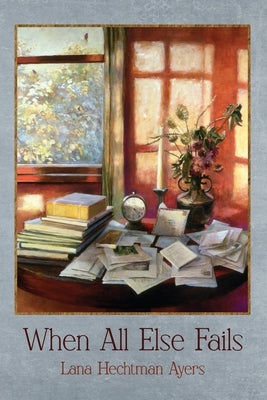When All Else Fails Paperback Poetry Box