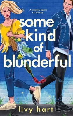 Some Kind of Blunderful Paperback Independently Published