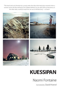 Kuessipan by Fontaine, Naomi