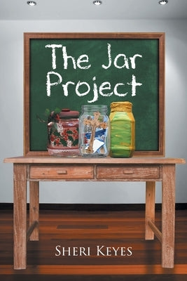 The Jar Project Paperback Page Publishing, Inc.