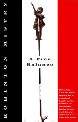 A Fine Balance by Mistry, Rohinton