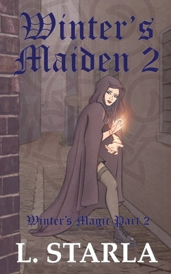 Winter's Maiden 2 by Starla, Laelia