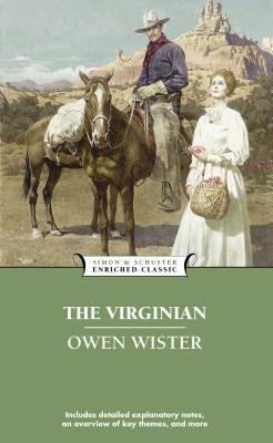 The Virginian by Wister, Owen