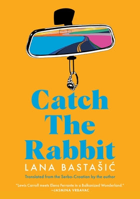 Paperback of "Catch the Rabbit" by Restless Books, featuring the book cover with title and author details.
