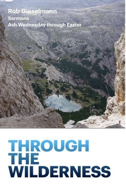 Through the Wilderness Paperback Parson's Porch