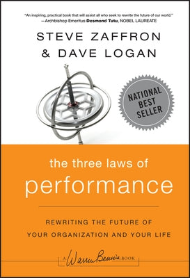 The Three Laws of Performance by Zaffron, Steve