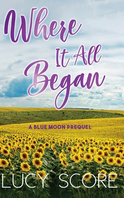 Where It All Began Paperback Bloom Books