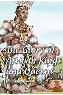 The Glory of African Kings and Queens Paperback Pedelo CC