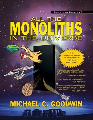 All the Monoliths in the Universe Paperback Hemelein Publications