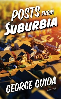 Posts from Suburbia Paperback Encircle Publications, LLC