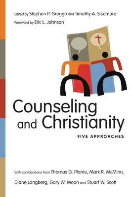 Counseling and Christianity: Five Approaches Paperback IVP Academic