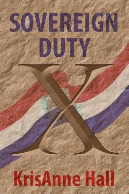 Sovereign Duty Createspace Independent Publishing Platform