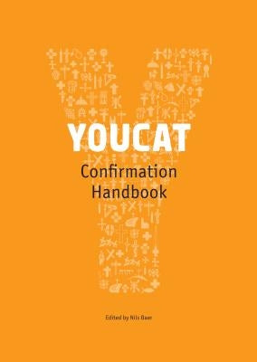 Youcat Confirmation Leader's Handbook Paperback Ignatius Press