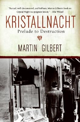 Kristallnacht: Prelude to Destruction Paperback Harper Perennial
