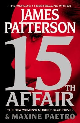 15th Affair by Patterson, James