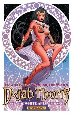 Dejah Thoris and the White Apes of Mars by Rahner, Mark