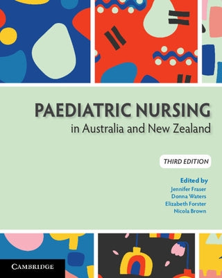 Paediatric Nursing in Australia and New Zealand Paperback Cambridge University Press