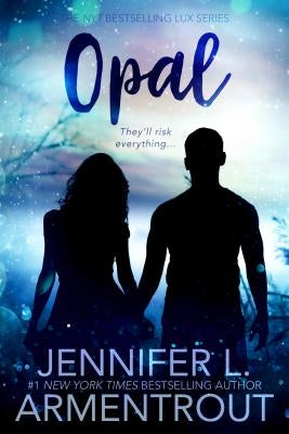 Opal: A Lux Novel Paperback Entangled Publishing