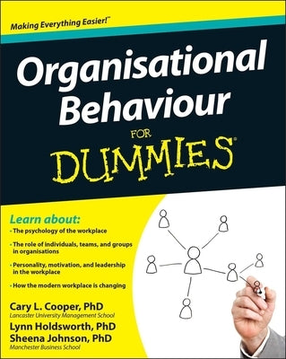 Organisational Behaviour for Dummies by Cooper, Cary