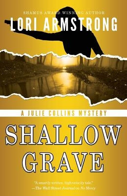 Shallow Grave by Armstrong, Lori