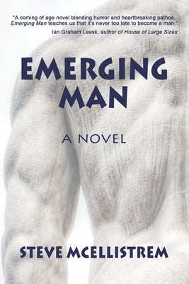 Emerging Man by McEllistrem, Steve