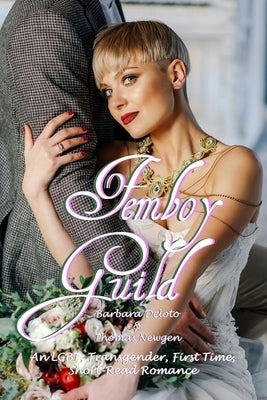 Femboy Guild: An LGBT, Transgender, First Time, Short-Read Romance by Newgen, Thomas