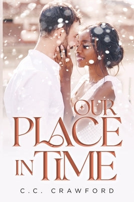 Our Place in Time Paperback Urlink Print & Media, LLC