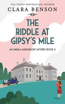 The Riddle at Gipsy's Mile Paperback Mount Street Press