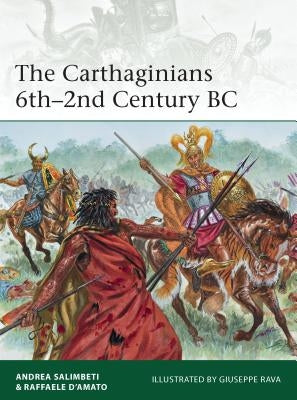 The Carthaginians 6th-2nd Century BC Paperback Osprey Publishing (UK)