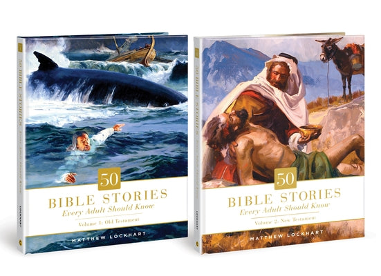 50 Bible Stories Every Adult Should Know: Two-Volume Set by Lockhart, Matthew