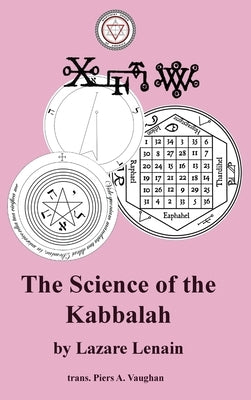 Science of the Kabbalah by Lenain, Lazare