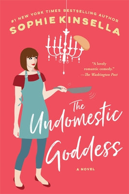 The Undomestic Goddess Dial Press