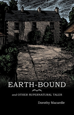 Earth-Bound: and Other Supernatural Tales Paperback Swan River Press