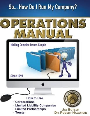 Operations Manual: How to Use Corporations, Limited Liability Companies, Limited Partnerships, Trusts Paperback Asset Protection Services of America