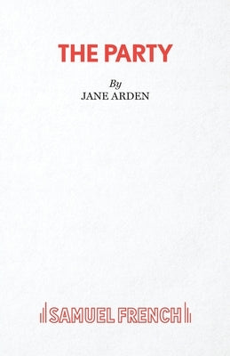 The Party by Arden, Jane