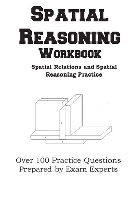 Spatial Reasoning Workbook by Complete Test Preparation Inc